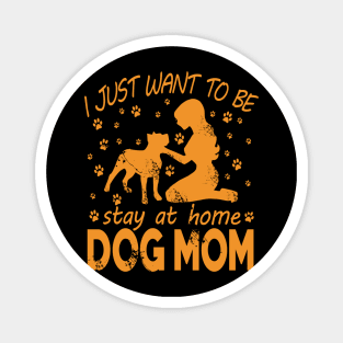 Best Gift Idea for Dog Mom Lover Magnet